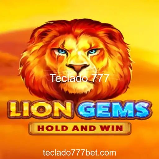 Descubra o Fascinante Mundo de LionGems e Teclado 777