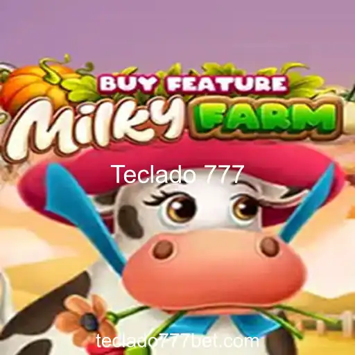Tudo o Que Você Precisa Saber Sobre MilkyFarmBuyFeature e a Fascinante Teclado 777